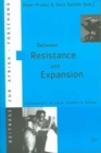 Image for Between Resistance and Expansion