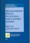 Image for Transforming Police in Central and Eastern Europe