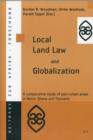 Image for Local Land Law and Globalization