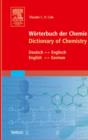 Image for Worterbuch der Chemie - Dictionary of Chemistry : Deutsch - Englisch, English - German