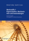 Image for Werkstoffe 1: Eigenschaften, Mechanismen und Anwendungen : Deutsche Ausgabe herausgegeben von Michael Heinzelmann
