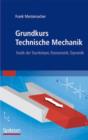 Image for Grundkurs Technische Mechanik