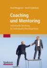 Image for Coaching und Mentoring : Individuelle Beratung fur individuelle Berufskarrieren