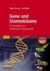 Image for Gene und Stammbaume : Ein Handbuch zur molekularen Phylogenetik