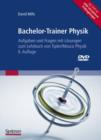 Image for Bachelor-Trainer Physik : Aufgaben und Fragen mit Losungen zum Lehrbuch von Tipler/Mosca Physik 6. Auflage inclusive interaktive DVD zum Selbsttest