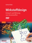 Image for Wirkstoffdesign: Entwurf und Wirkung von Arzneistoffen