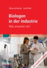 Image for Biologen in der Industrie: Was erwartet sie?: Ein virtuelles Praktikum