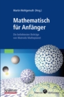 Image for Mathematisch fur Anfanger: Die beliebtesten Beitrage von Matroids Matheplanet