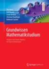 Image for Grundwissen Mathematikstudium - Analysis und Lineare Algebra mit Querverbindungen: Analysis und Lineare Algebra mit Querverbindungen
