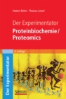 Image for Der Experimentator: Proteinbiochemie/Proteomics