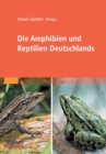 Image for Die Amphibien und Reptilien Deutschlands