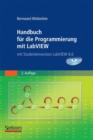 Image for Handbuch fur die Programmierung mit LabVIEW : mit Studentenversion LabVIEW 2009