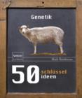Image for 50 Schlusselideen Genetik