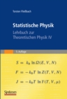 Image for Statistische Physik: Lehrbuch zur Theoretischen Physik IV