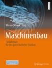 Image for Maschinenbau: Ein Lehrbuch fur das ganze Bachelor-Studium
