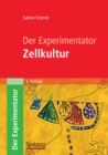 Image for Der Experimentator: Zellkultur