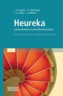 Image for Heureka - Evidenzkriterien in den Wissenschaften: Ein Kompendium fur den interdisziplinaren Gebrauch