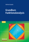 Image for Grundkurs Funktionalanalysis