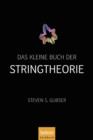 Image for Das kleine Buch der Stringtheorie