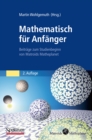 Image for Mathematisch fur Anfanger: Beitrage zum Studienbeginn von Matroids Matheplanet