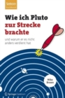 Image for Wie Ich Pluto Zur Strecke Brachte