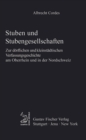 Image for Stuben und Stubengesellschaften: Zur dorflichen und kleinstadtischen Verfassungsgeschichte am Oberrhein und in der Nordschweiz