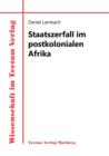 Image for Staatszerfall im postkolonialen Afrika