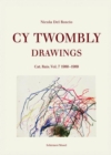 Image for Cy Twombly - Drawings. Cat. Rais. Vol. 7: 1980-1989