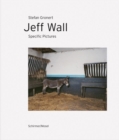 Image for Jeff Wall - Specific Pictures