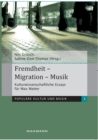 Image for Fremdheit - Migration - Musik