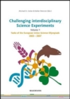 Image for Challenging Interdisciplinary Science Experiments : Volume 1 Tasks of the European Union Science Olympiads 2003 - 2007
