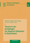 Image for Theorie in der Archaologie
