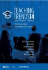 Image for Teaching Trends 2014 : Offen fur neue Wege: Digitale Medien in der Hochschule