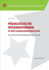 Image for Padagogische Wissensformen in der Lehrer(innen)bildung