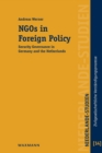 Image for NGOs in Foreign Policy : Security Governance in Germany and the Netherlands