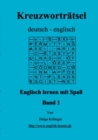 Image for Englisch lernen mit Spass. Kreuzwortratsel deutsch-englisch