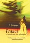 Image for Trance - Scharlatane und Schamanen