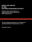 Image for Krise und Kritik in der Informationsgesellschaft : Arbeiten uber Herbert Marcuse, Kapitalistische Entwicklung und Selbstorganisation