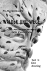 Image for Walder und Wege (3 Bande) : Das Phasenportrait der Evolution