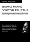 Image for Thomas Mann Doktor Faustus das fehlgeleitete deutsche Genie