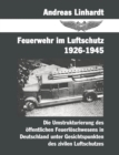 Image for Feuerwehr im Luftschutz 1926-1945