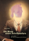 Image for Die Muse eines Schriftstellers : und andere Kriminalgeschichten