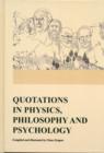 Image for Quotations in Physics, Philosophy and Psychology