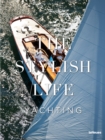 Image for The stylish life: Yachting