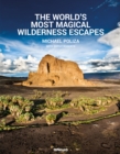 Image for The world&#39;s best wilderness resorts