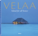 Image for Velaa : Island for All Senses