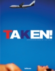 Image for Taken! : Entertaining Nudes