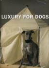 Image for Luxury for Dogs