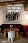 Image for Cool Spots Kitzbuehel/ Salzburg