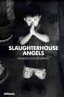 Image for Slaughterhouse Angels